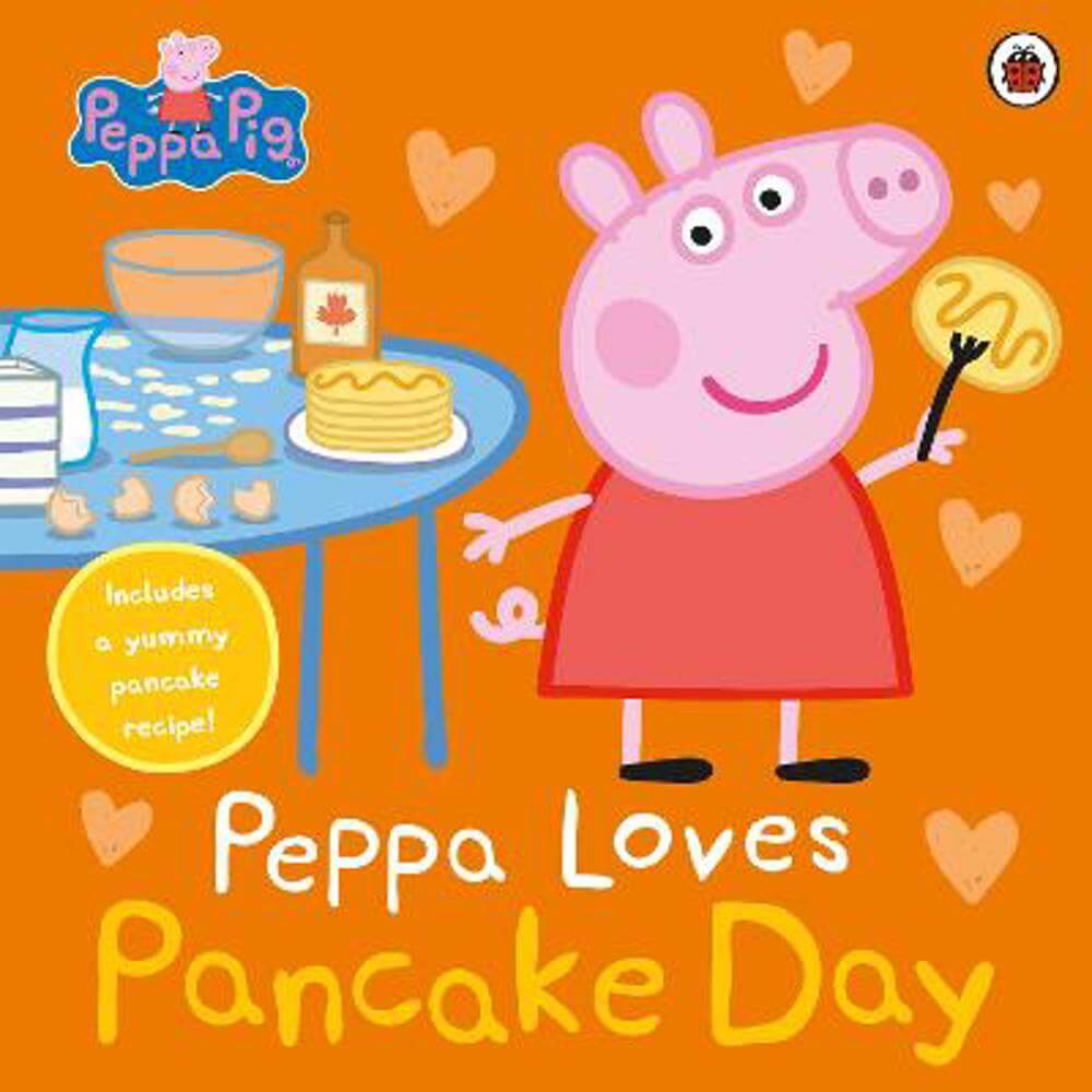 Peppa Pig: Peppa Loves Pancake Day (Paperback)